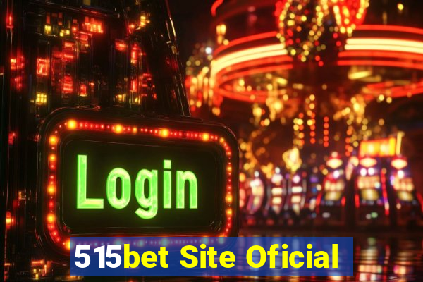 515bet Site Oficial